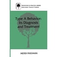 thumbnail image 1 of Pre-Owned Type a Behavior: Its Diagnosis and Treatment (Paperback) 0306453576 9780306453571, 1 of 1