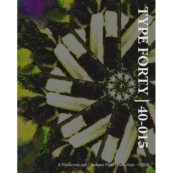 Type Forty 40-015, (Paperback)
