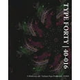 thumbnail image 1 of Type Forty 40-016, (Paperback), 1 of 1