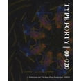 thumbnail image 1 of Type Forty 40-020, (Paperback), 1 of 1