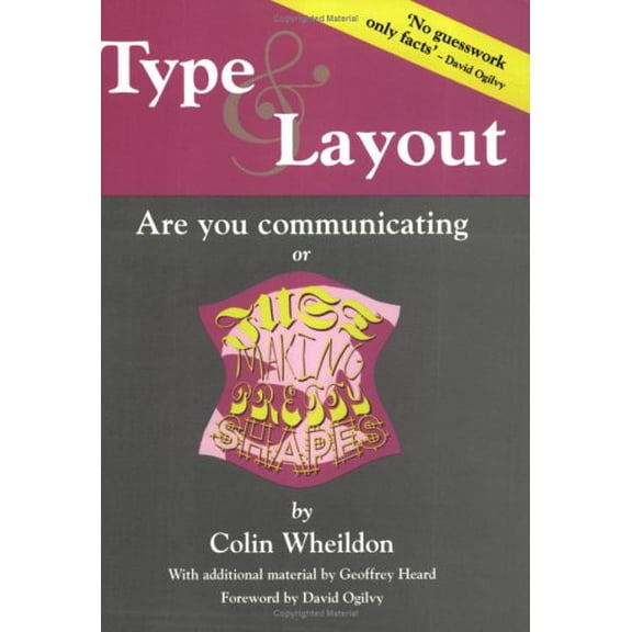 Pre-Owned Type & Layout: Are You Communicating or Just Making Pretty Shapes (Paperback) 1875750223 9781875750221