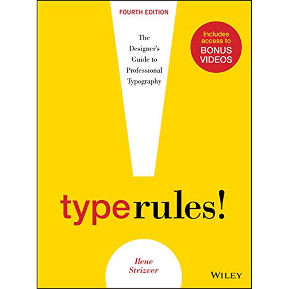 Pre-Owned Type Rules: The Designer's Guide to Professional Typography (Paperback) 1118454057 9781118454053