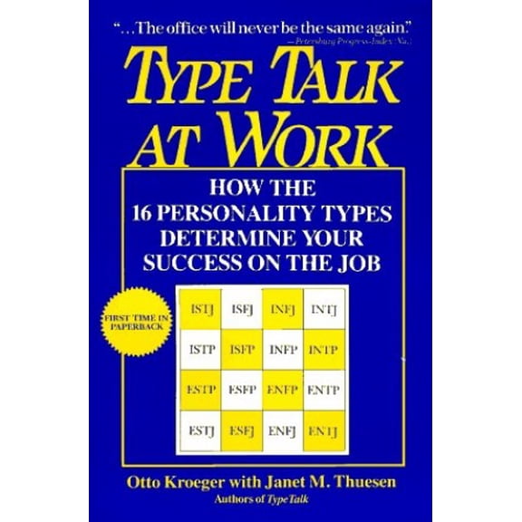 Pre-Owned Type Talk at Work : How the 16 Personality Types Determine Your Success on the Job