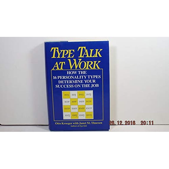 Pre-Owned Type Talk at Work: How the 16 Personality Types Determine Your Success on the Job (Hardcover) 038530174X 9780385301749