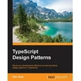 thumbnail image 1 of TypeScript Design Patterns (Paperback), 1 of 1