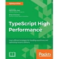 thumbnail image 1 of TypeScript High Performance (Paperback), 1 of 1