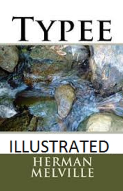 Typee Illustrated (Paperback)
