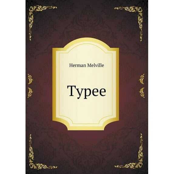 Typee (Paperback)