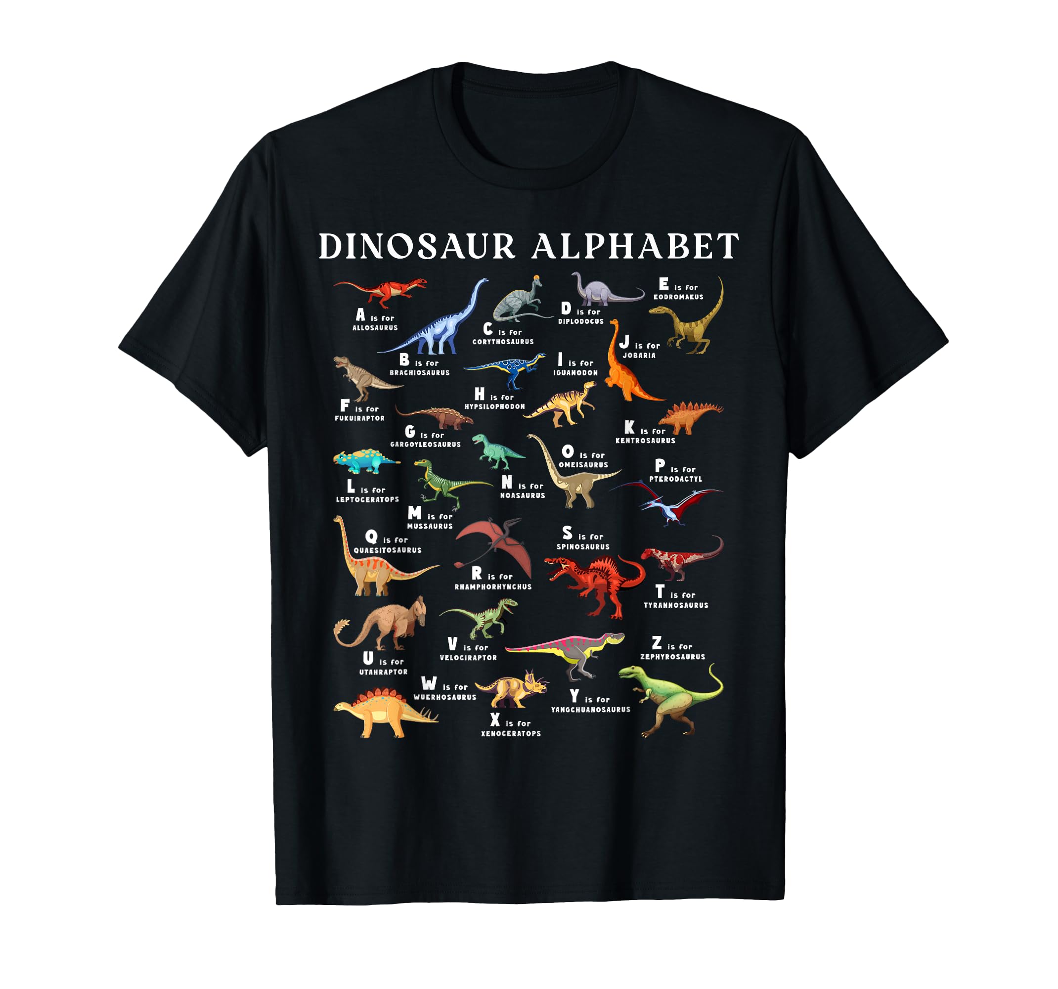 Types Of Dinosaurs Alphabet ABC Dino Identification A Z T Shirt 