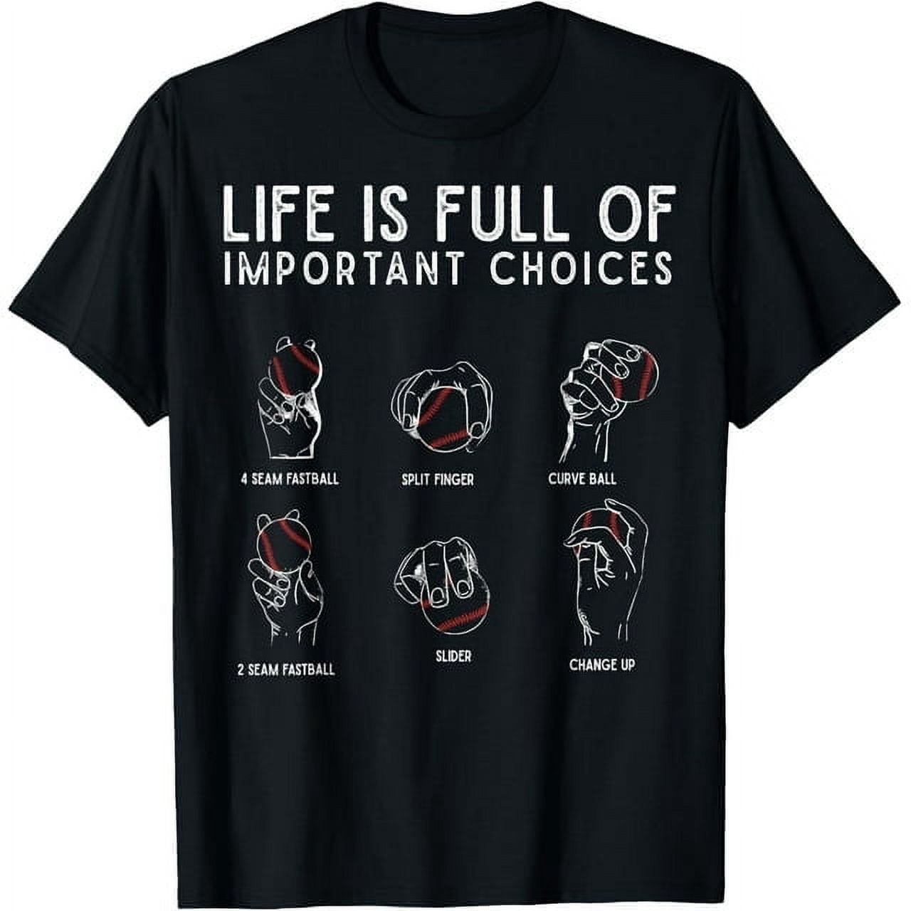 Types of Baseball Pitches Life Choices Pitcher Player TShirt