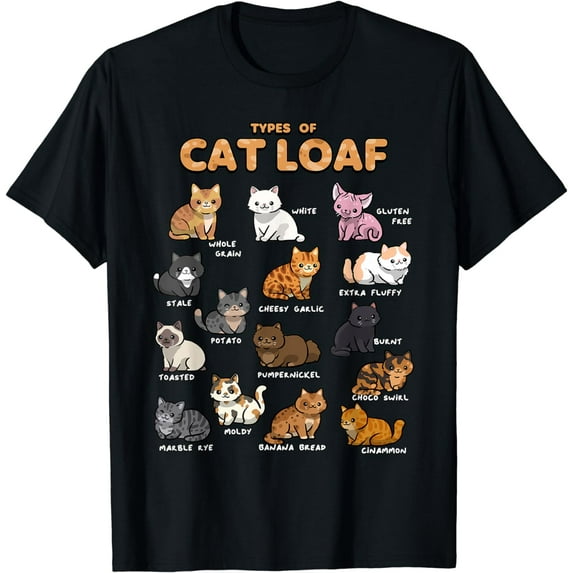 Types of Cat Loaf Shirt Cute Kitten Funny Cat Meme Cat Lover T-Shirt
