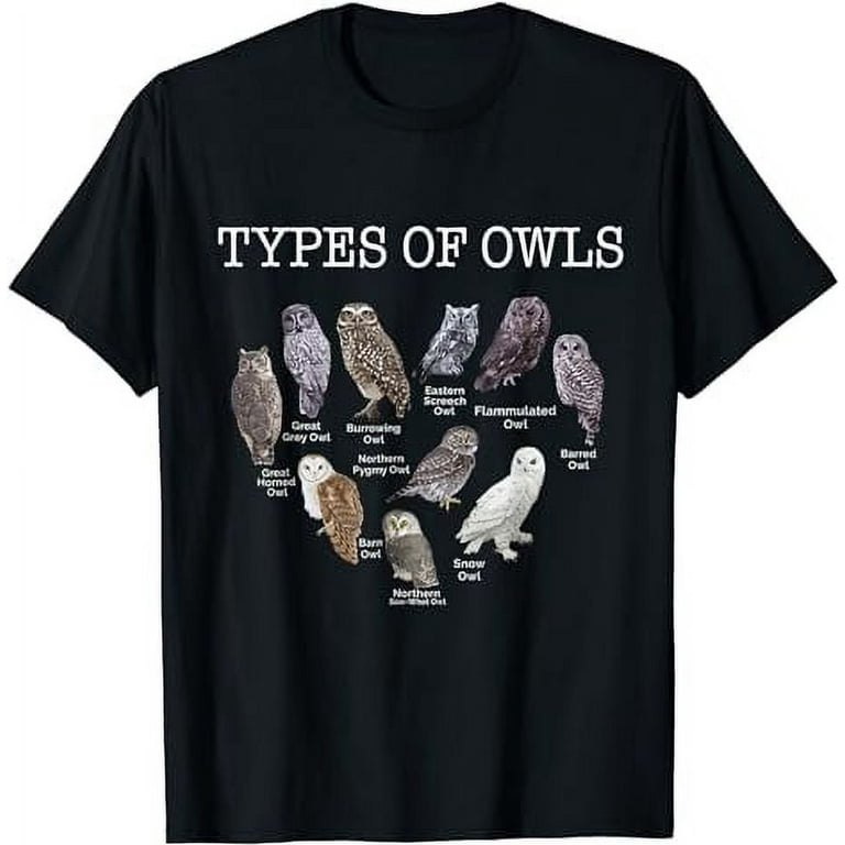 Types Of Owls Educational Collection Cute Owl Lover Gift T-Shirt Types Of Owls Educational Collection Cute Owl Lover Gift T-Shirt
