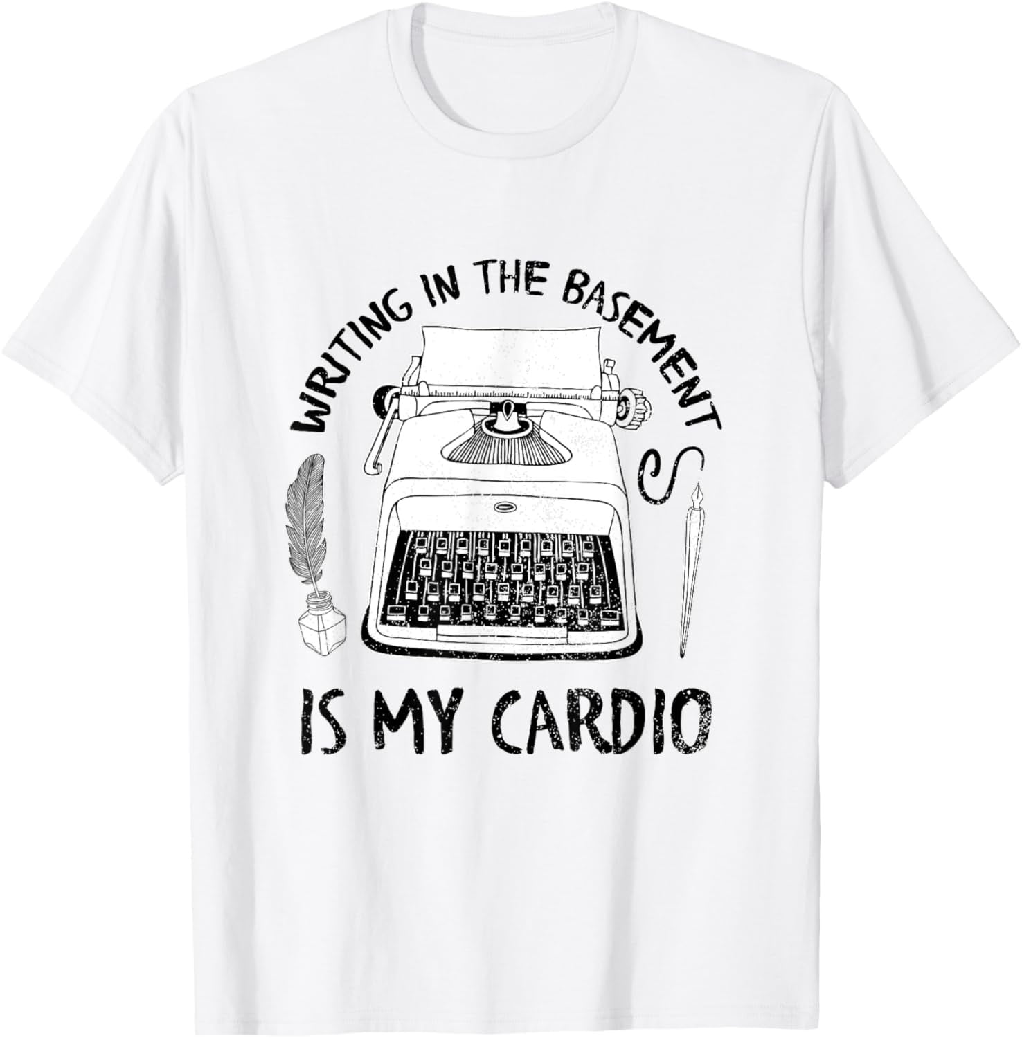 Typewriter Basement Write Writing Author Storyteller Book Lover T-Shirt ...