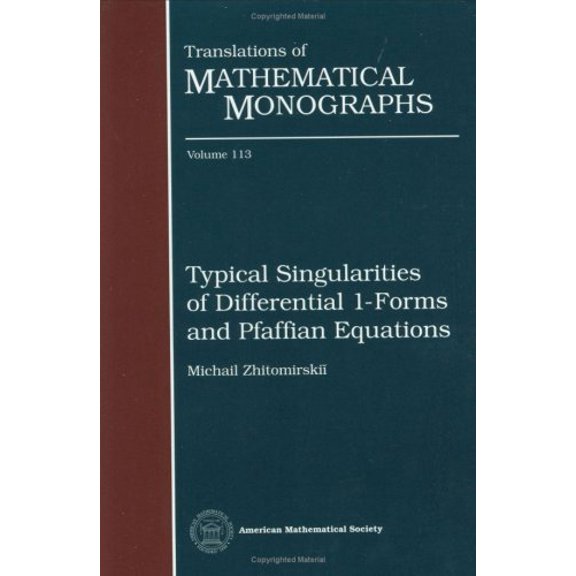 Typical Singularities of Differential 1-forms and Pfaffian Equat M.Ja Zhitomirskii (Hardcover)