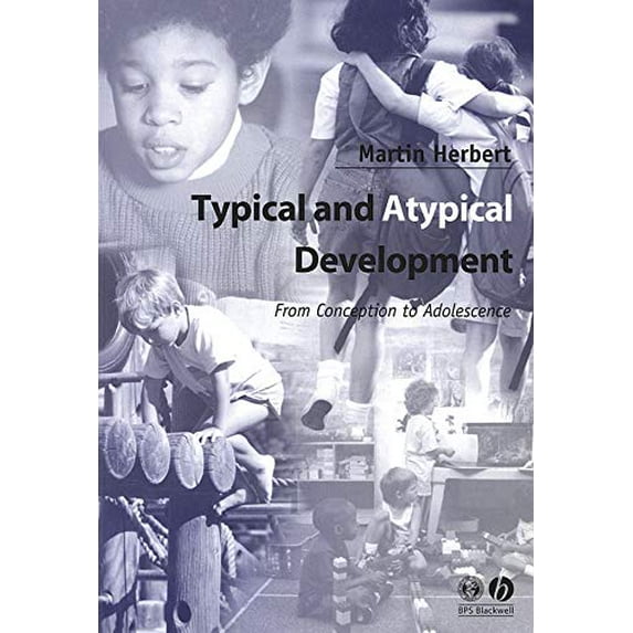 Pre-Owned Typical and Atypical Development (Paperback) 0631234675 9780631234678