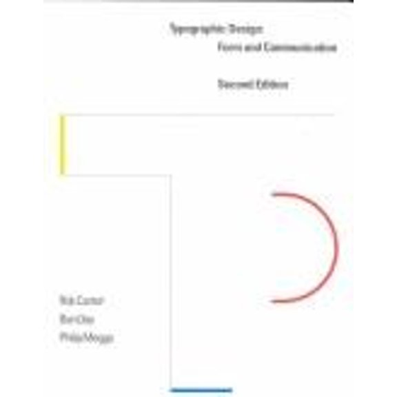 Pre-Owned Typographic Design: Form and Communication (Paperback) 0442007590 9780442007591