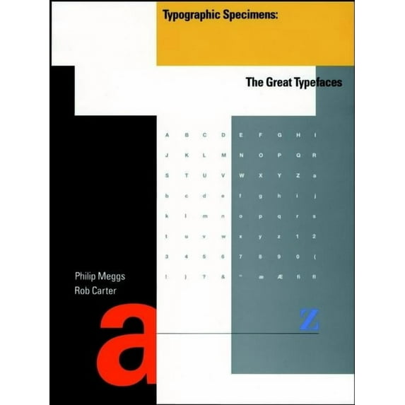 Typographic Specimens: The Great Typefaces, (Paperback)
