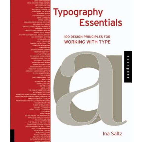 Pre-Owned Typography Essentials: 100 Design Principles for Working with Type (Paperback) 1592537405 9781592537402
