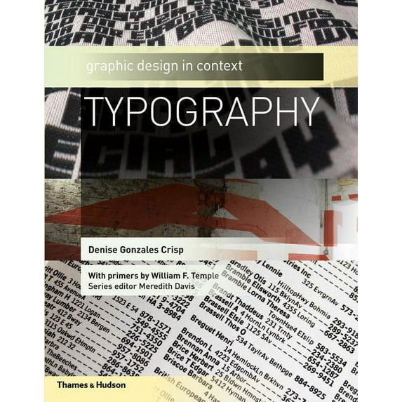 Typography: Graphic Design in Context, (Paperback)