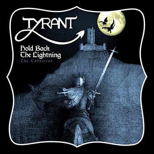 Tyrant - Hold Back The Lightning - Music & Performance - CD