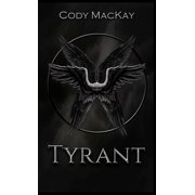 Tyrant, (Paperback)