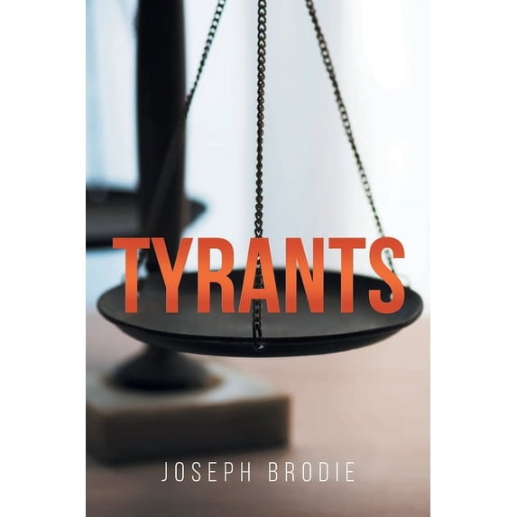 Tyrants, (Paperback)