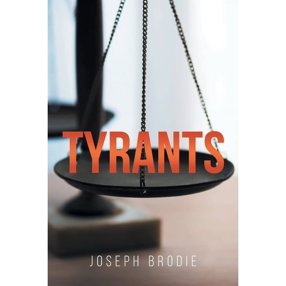 Tyrants, (Paperback)