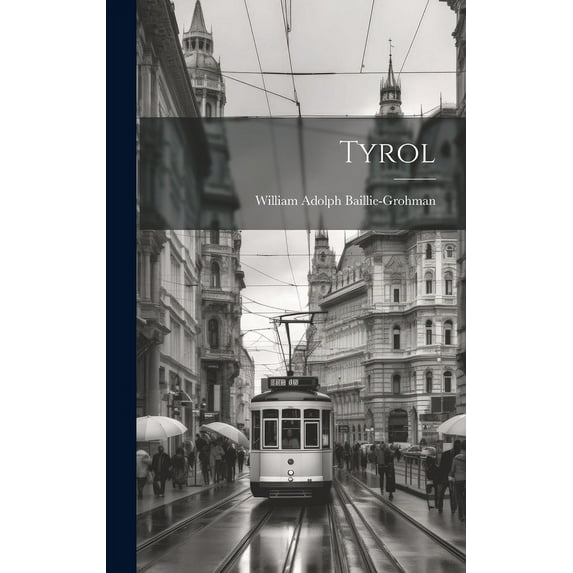 Tyrol (Hardcover)