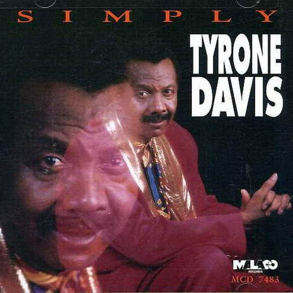 Tyrone Davis - Simply Tyrone Davis - Music & Performance - CD
