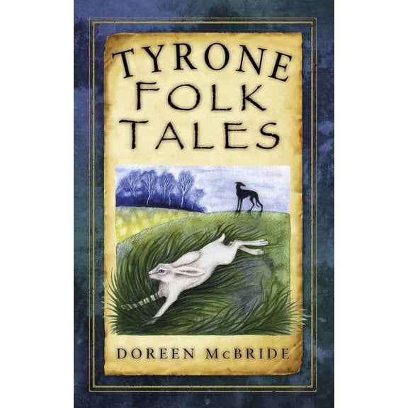 Tyrone Folk Tales (Paperback)