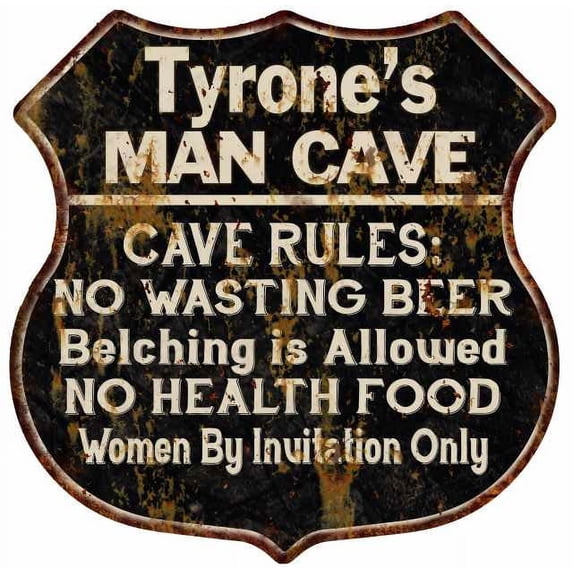 Tyrone's Man Cave Rules Sign Shield Metal Gift 211110007358