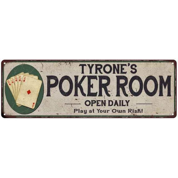 Tyrone's Poker Room 6x18 Metal Sign Game Decor 106180048477