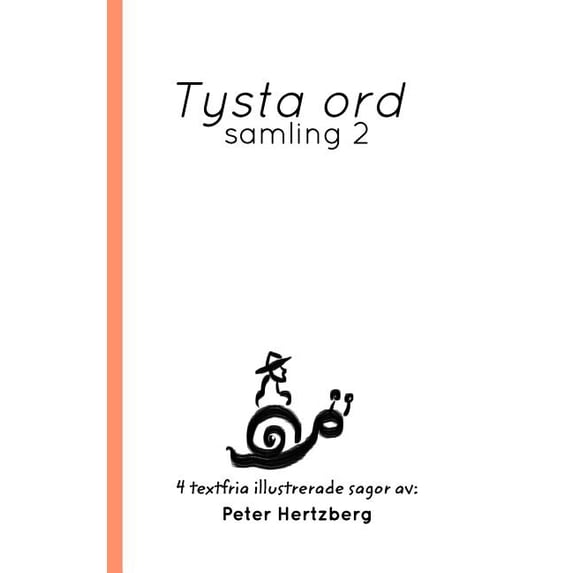 Tysta ord: Samling 2, (Hardcover)