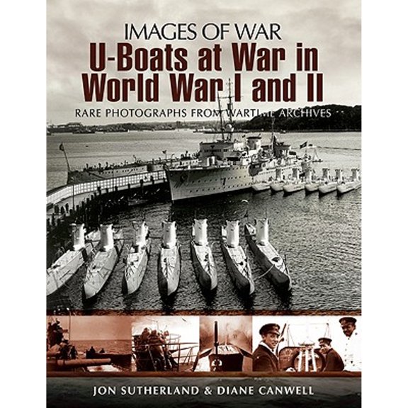 Pre-Owned U-Boats at War in World War I and II (Paperback) 1848840454 9781848840454