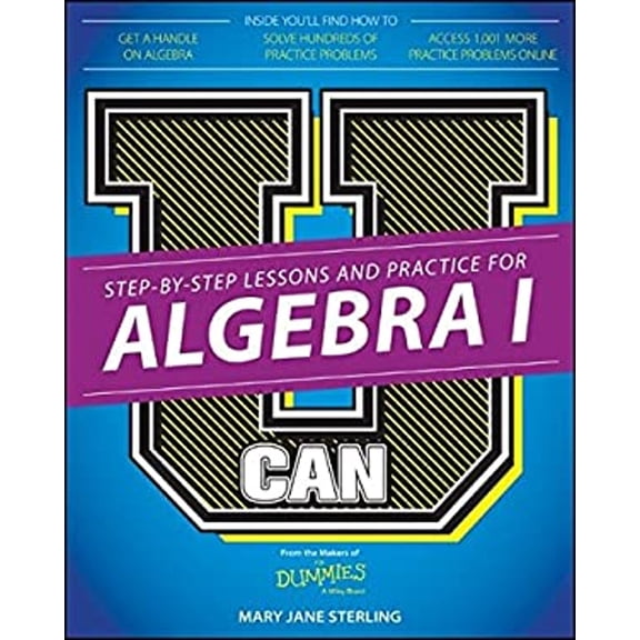 Pre-Owned U Can: Algebra I for Dummies (Paperback) 1119063892 9781119063896