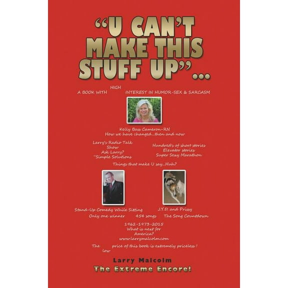 "U Can't Make This Stuff Up": The Extreme Encore!, (Paperback)