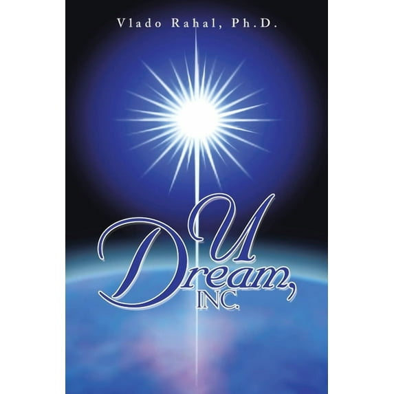 U Dream, Inc. (Paperback)