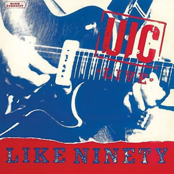 U.I.C. - Live Like Ninety - Music & Performance - CD