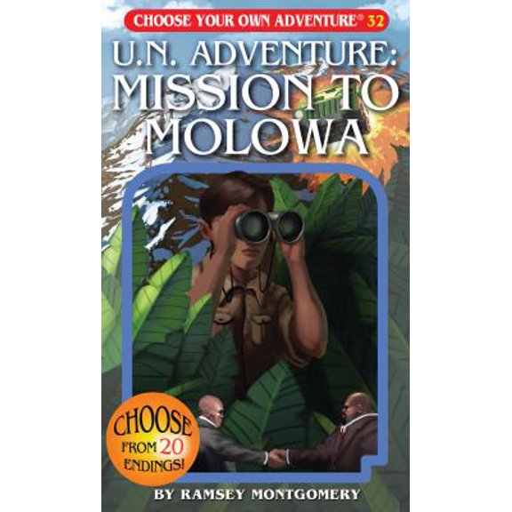 Pre-Owned U.N. Adventure: Mission To Molowa (Choose Your Own Adventure #32)(Paperback/Revised)), 9781933390321, 1933390328, Paperback, Revised edition
