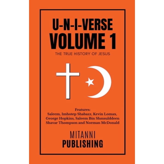 U-N-I-Verse U-N-I-Verse: Volume 1, Book 1, (Paperback)