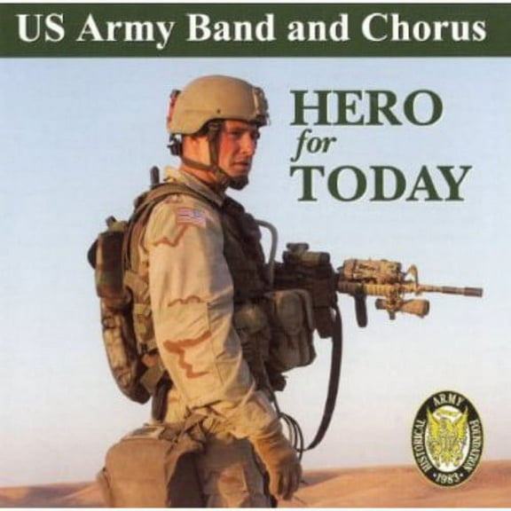 U.S. Army Band & Chorus - Hero for Today - Music & Performance - CD