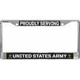 thumbnail image 1 of U.S. Army 'Proudly Serving' License Plate Frame, 1 of 1