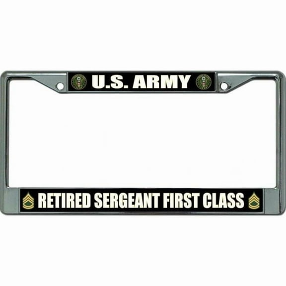 U.S. Army Retired Sergeant First Class Chrome License Plate Frame