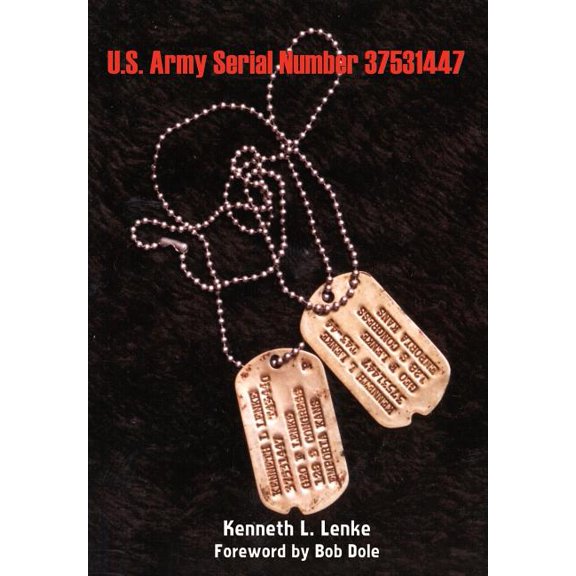 U.S. Army Serial Number 37531447, (Hardcover)