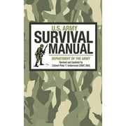 U.S. Army Survival Manual, (Paperback)