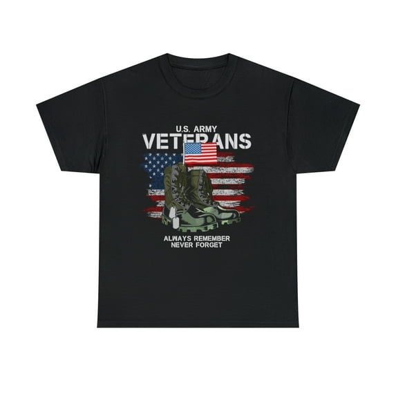 U.S. Army Veterans. Always Remember Never Forget T-shirt