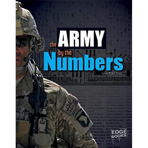 Pre-Owned U. S. Army by the Numbers (Paperback) 9781476551203