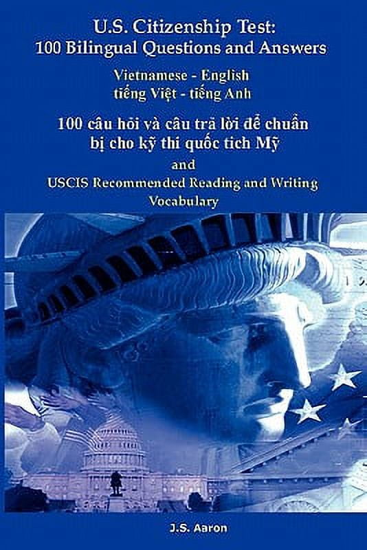 U.S. Citizenship Test 100 Cau Hoi V?cau Tra Loi de Chuan Bi Cho KY Thi
