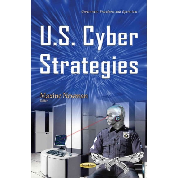U.S. Cyber Strategies