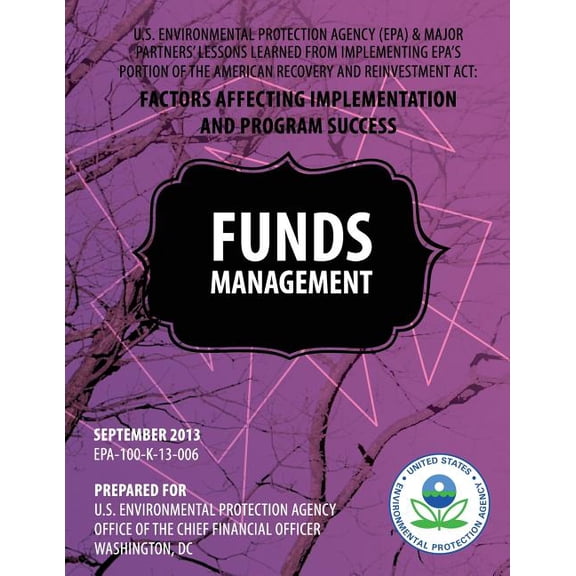 U.S. Environmental Protection Agency (EPA) & Major Partners' Lessons Learned From Implementing EPA's Portion of the Amer, (Paperback)